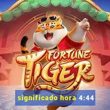 significado hora 4:44